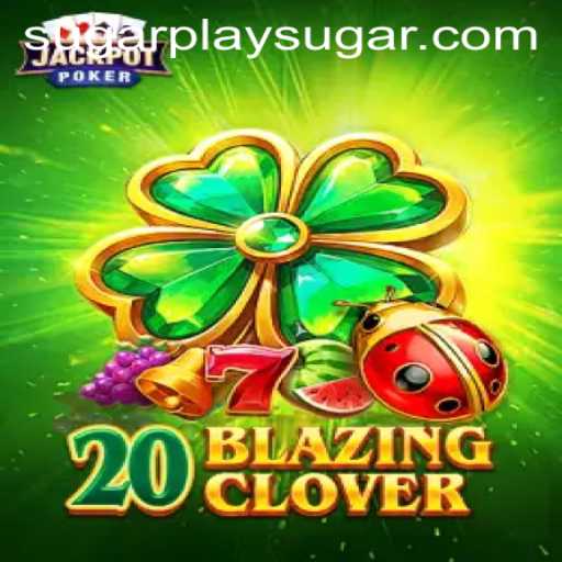 20BlazingClover: An Exciting Fusion of Chance and Strategy to Experience