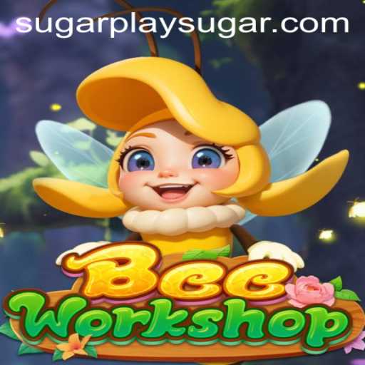 Exploring the Buzz of BeeWorkshop and the Innovative Sugarplay Experience