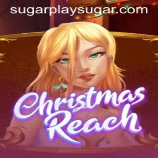 Unveiling the Enchanting World of ChristmasReach: A Sugarplay Adventure