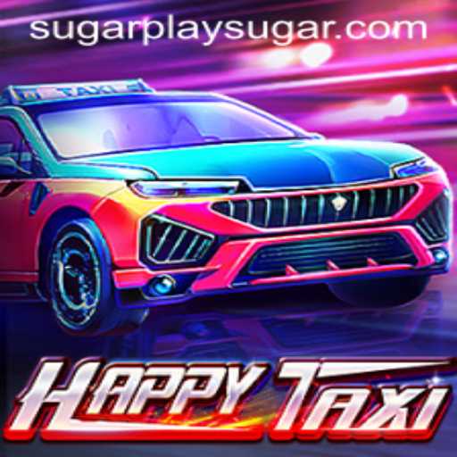 Exploring the Thrills of HappyTaxi: A New Era of Sugarplay
