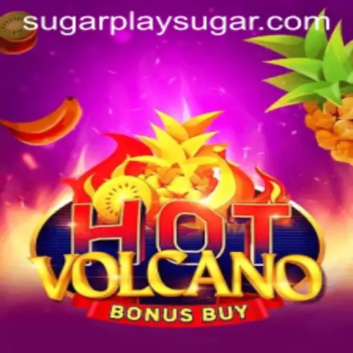 Discover the Thrills of HotVolcanoBonusBuy: A Guide to Playing with Sugarplay Strategy