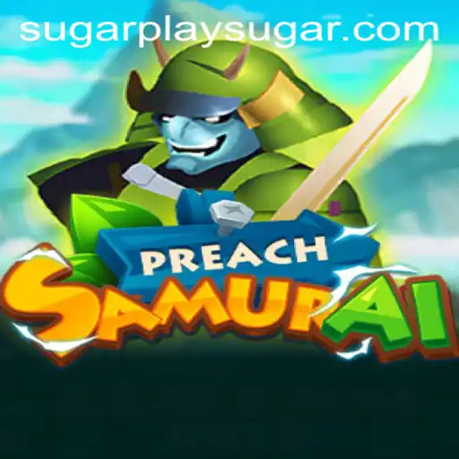 Exploring PreachSamurai: A Deep Dive into the Innovative Sugarplay Experience